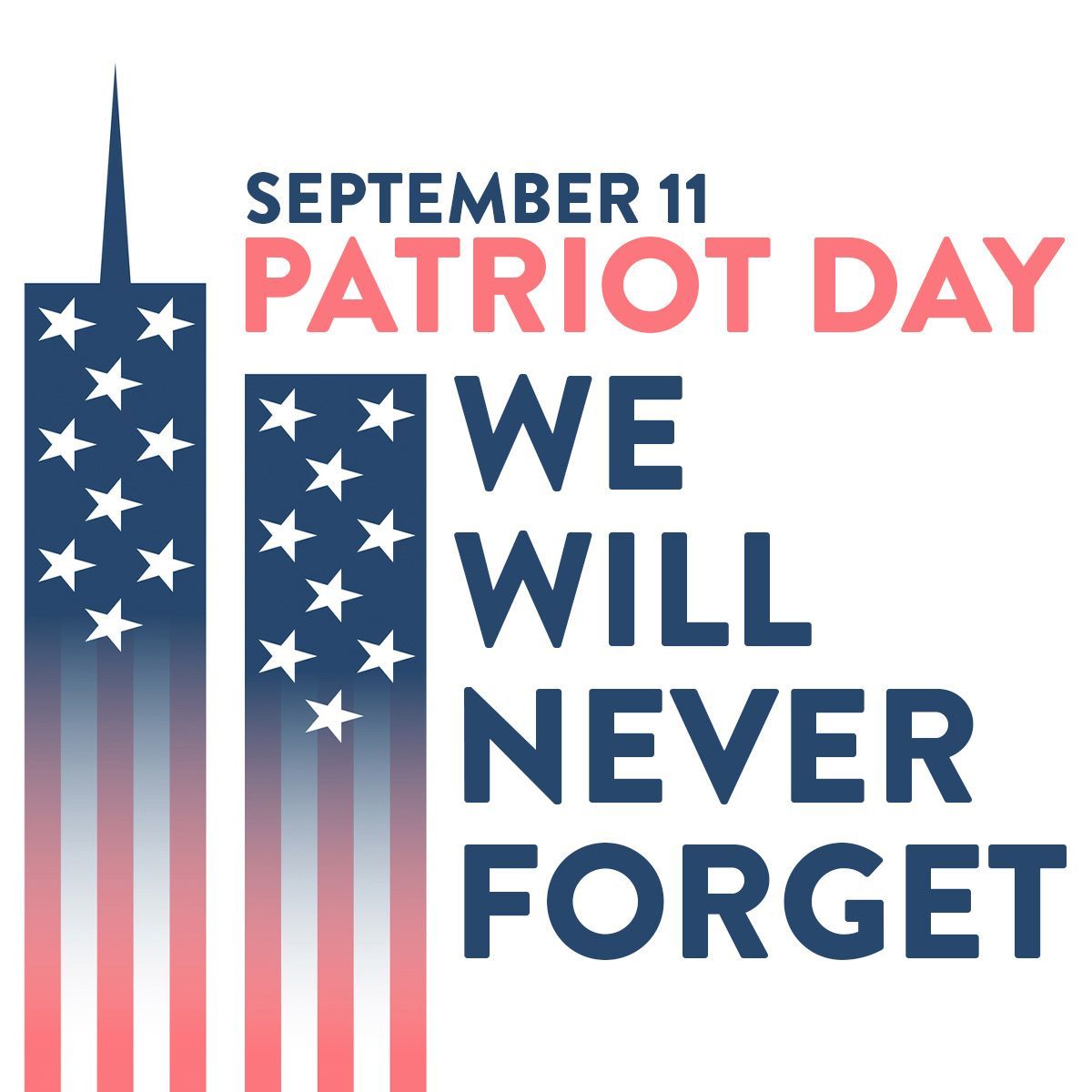 We Will Never Forget